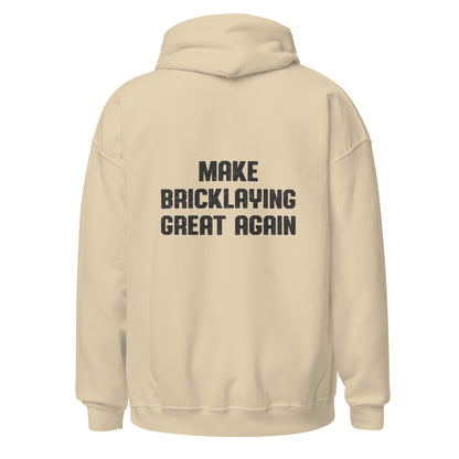Make Bricklaying Great Again Hoodie