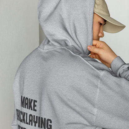 Make Bricklaying Great Again Hoodie